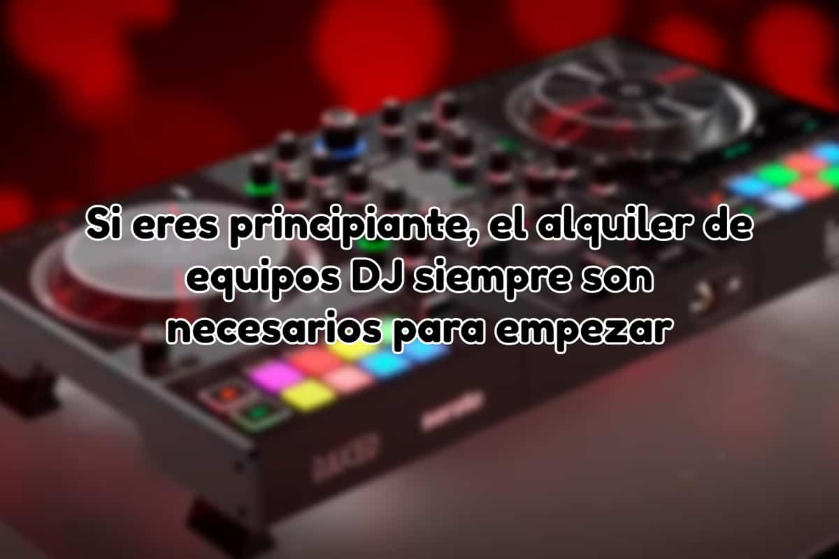 principiante alquiler de equipos de dj empresas